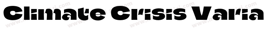 Climate Crisis Varia字体转换